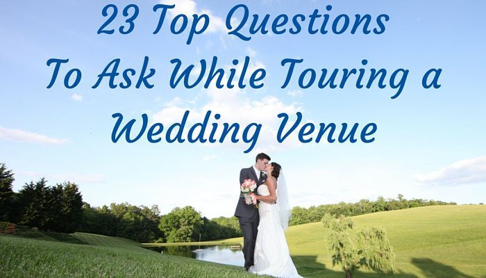 Top questions to ask while touring wedding venues is a complete guide for the planning bride. The list includes questions about caterers, brides room, grooms room, outdoor wedding venues,, and more