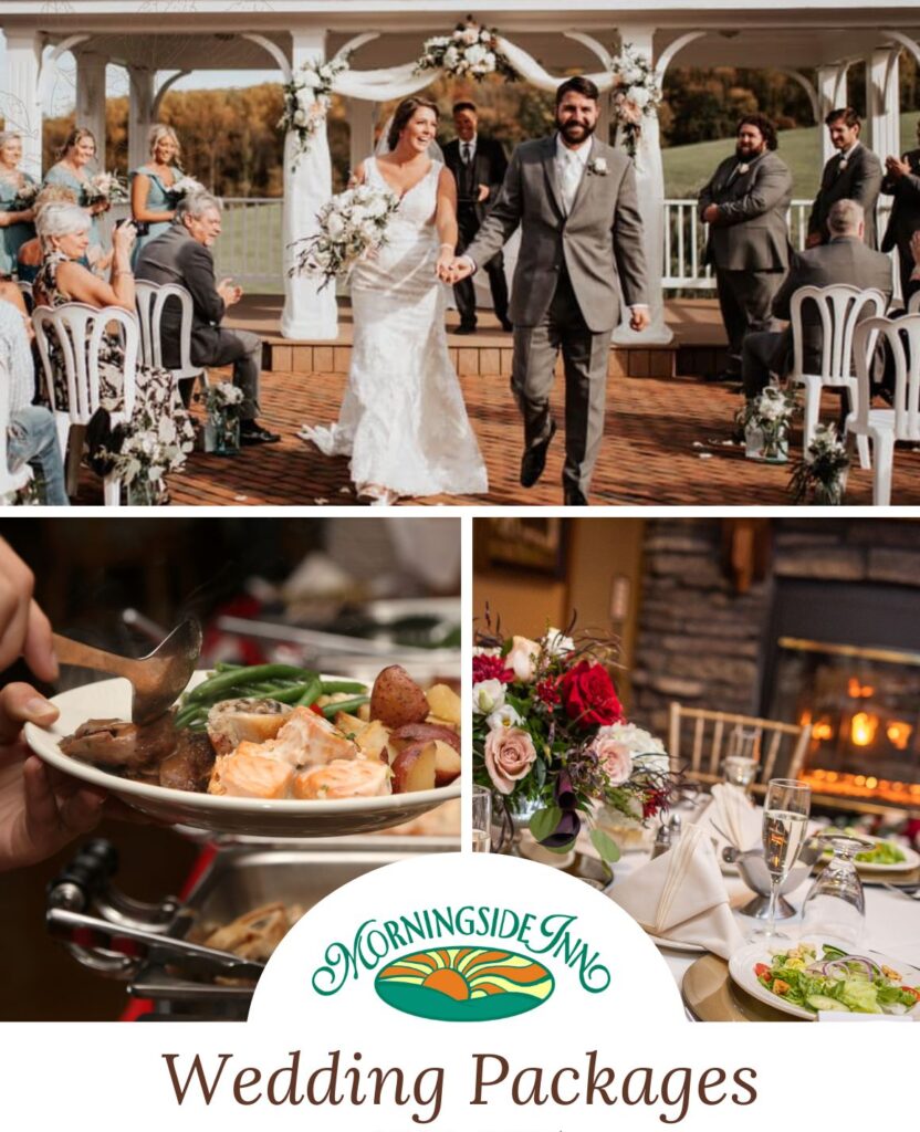 A collage of wedding-related images, showcasing a smiling bride and groom holding hands and walking down the aisle, a close-up of a plated meal being served, and an elegantly set dining table with floral centerpieces. The logo for Morningside Inn with the text "Wedding Packages 2024-2025" is featured at the bottom.